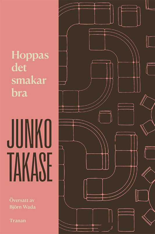 Takase, Junko | Hoppas det smakar bra