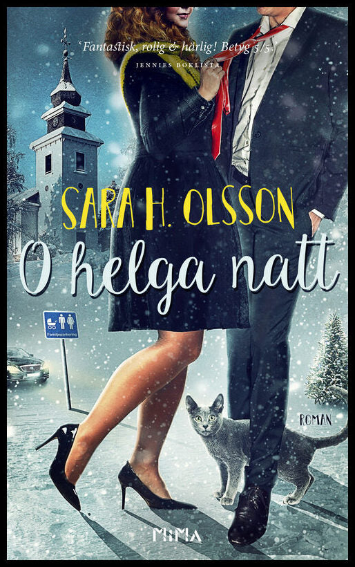 Olsson, Sara H. | O helga natt