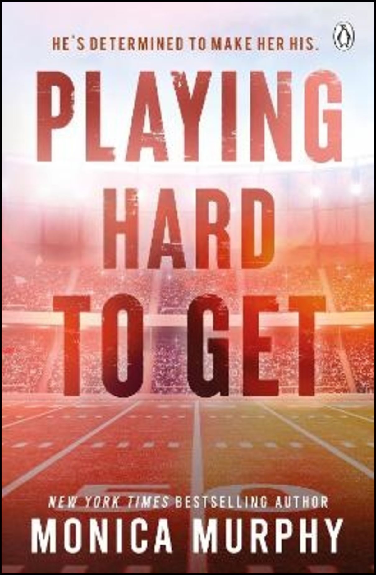Murphy, Monica | Playing Hard To Get