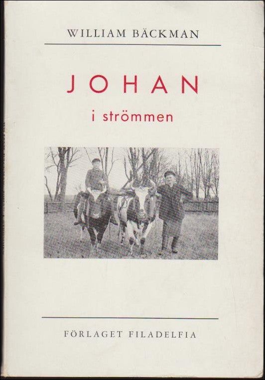 Bäckman, William | Johan i strömmen
