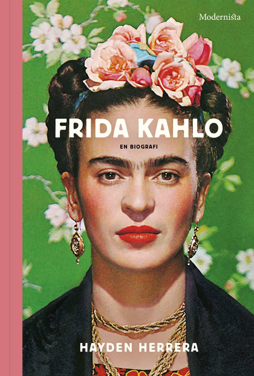 Herrera, Hayden | Frida Kahlo : En biografi