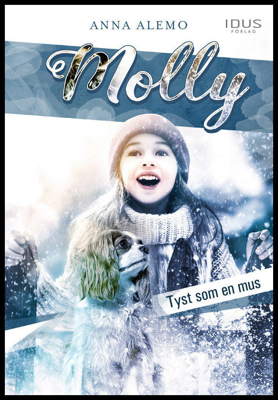 Alemo, Anna | Molly : Tyst som en mus
