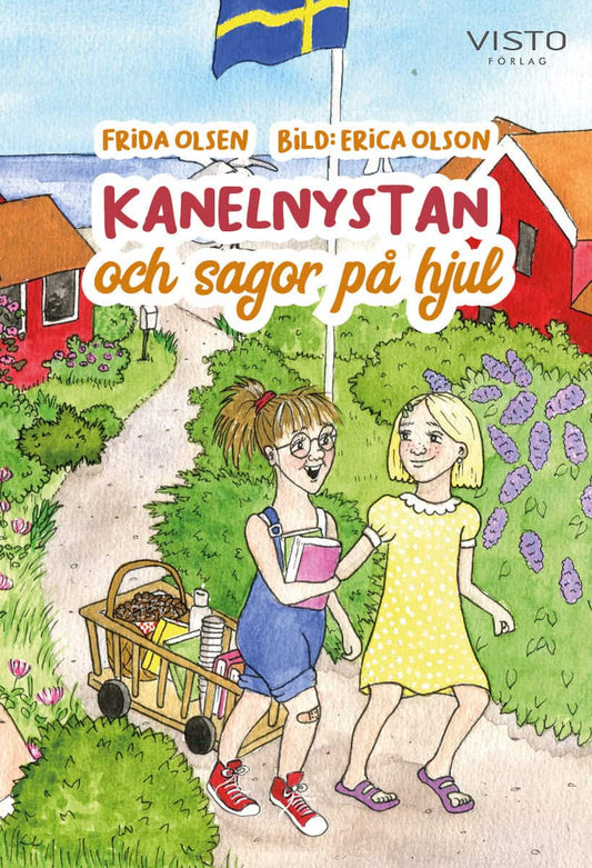 Olsen, Frida | Kanelnystan och sagor på hjul