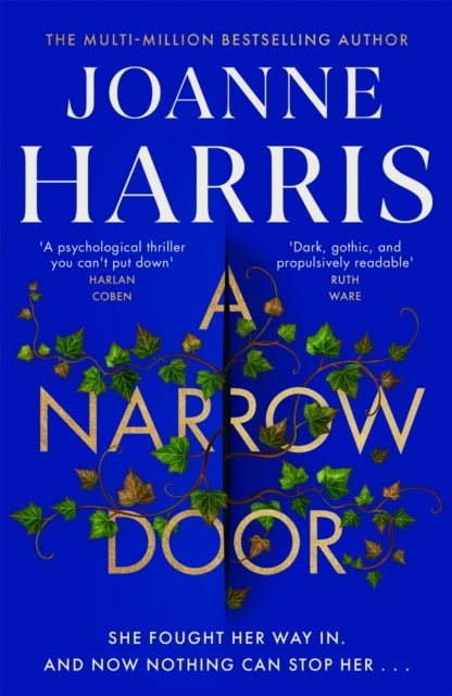 Harris, Joanne | A Narrow Door