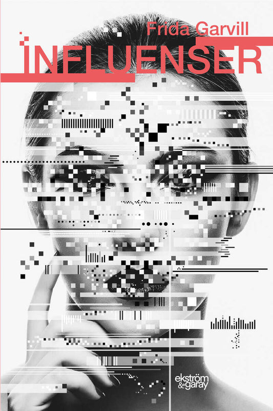 Garvill, Frida | Influenser