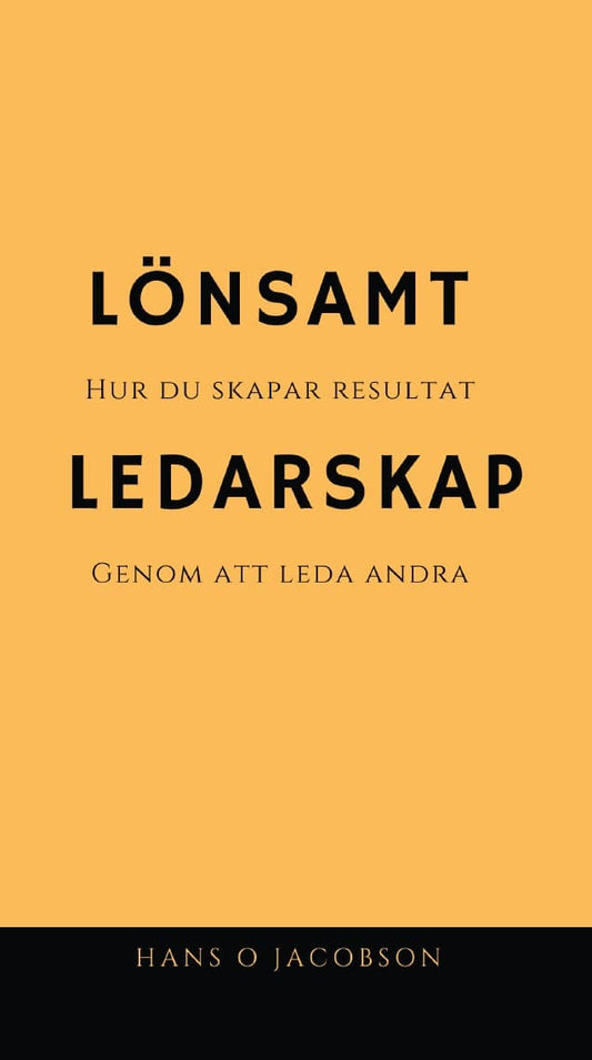 Jacobson, Hans O | Lönsamt ledarskap