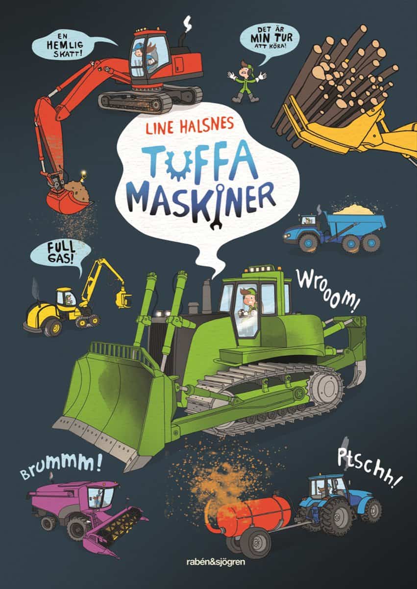 Halsnes, Line | Tuffa maskiner