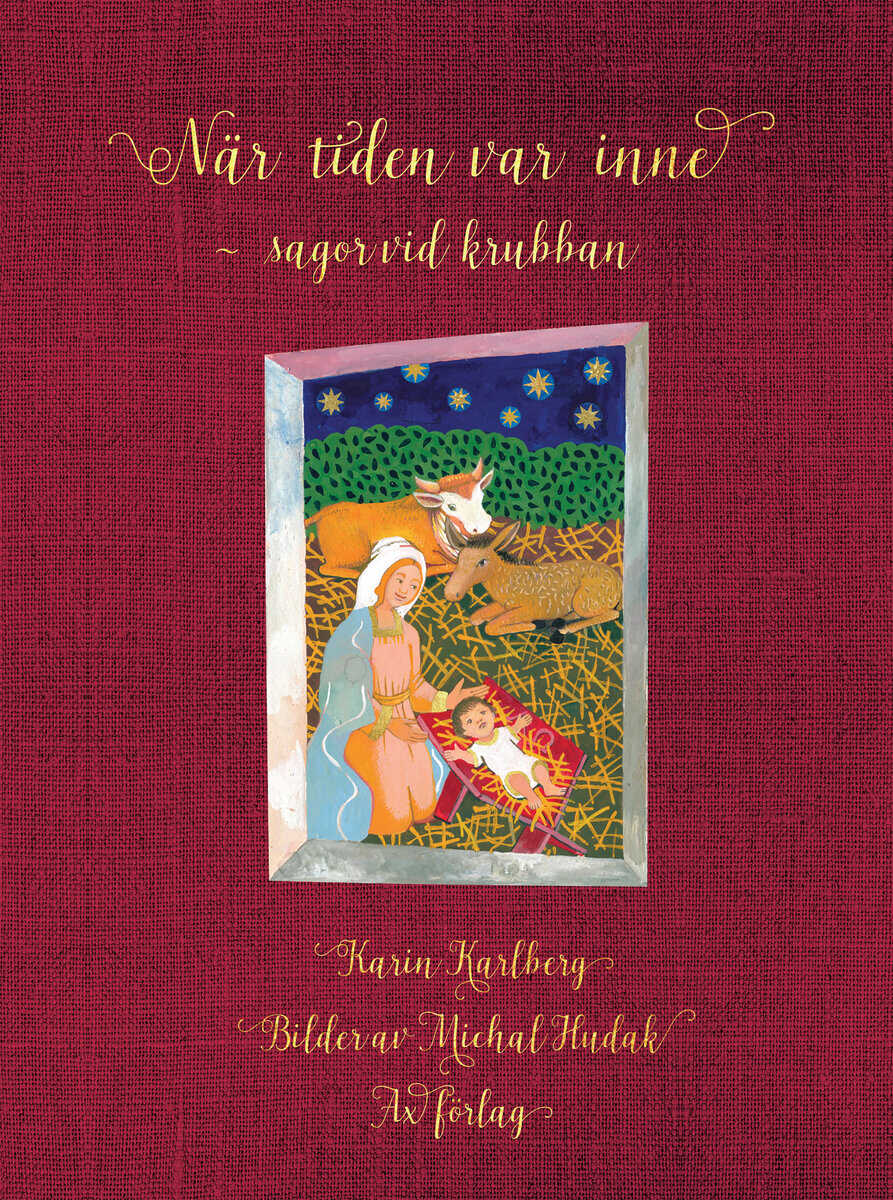 När tiden var inne : Sagor vid krubban