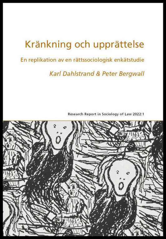 Dahlstrand, Karl| Bergwall, Peter | Kränkning och upprättelse