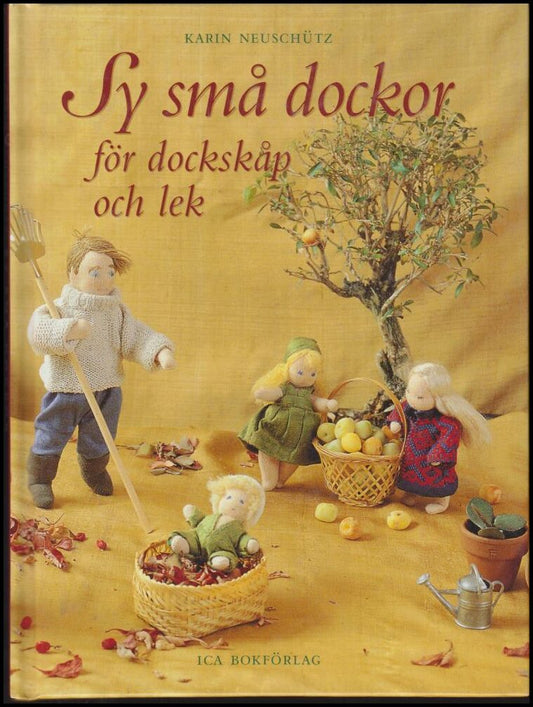 Neuschütz, Karin | Sy små dockor för dockskåp och lek