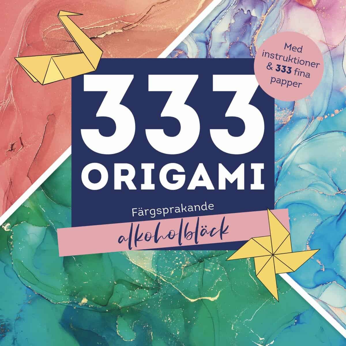 333 origami : Färgsprakande alkoholbläck