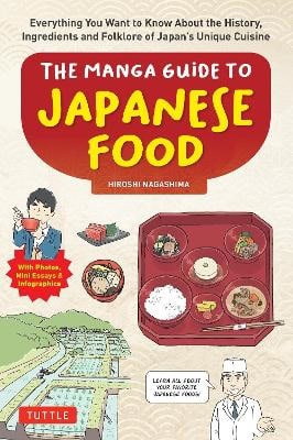 Nagashima, Hiroshi | The Manga Guide to Japanese Food