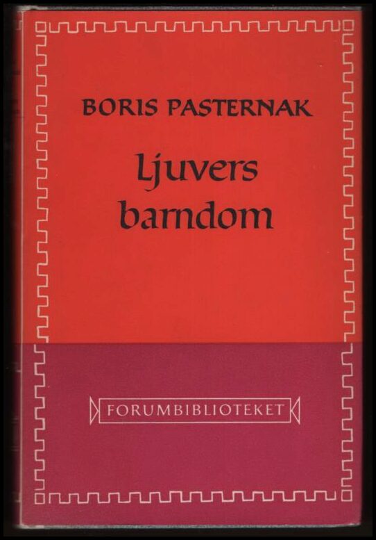 Pasternak, Boris | Ljuvers barndom