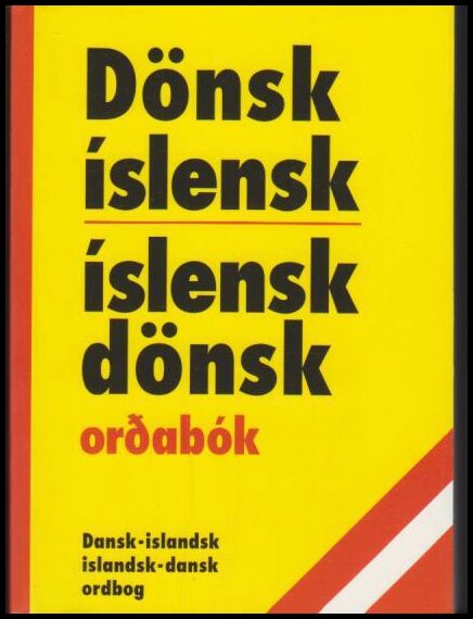 Sveinbjarnardottir, Sigurlin | Poroardottir, Svanhildur Edda | Dönsk-islensk : Islensk-dönsk ordabok