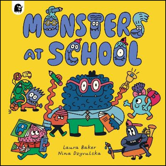 Laura Baker | Monsters at School