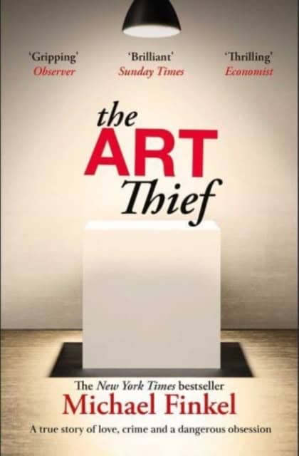 Finkel, Michael | The Art Thief