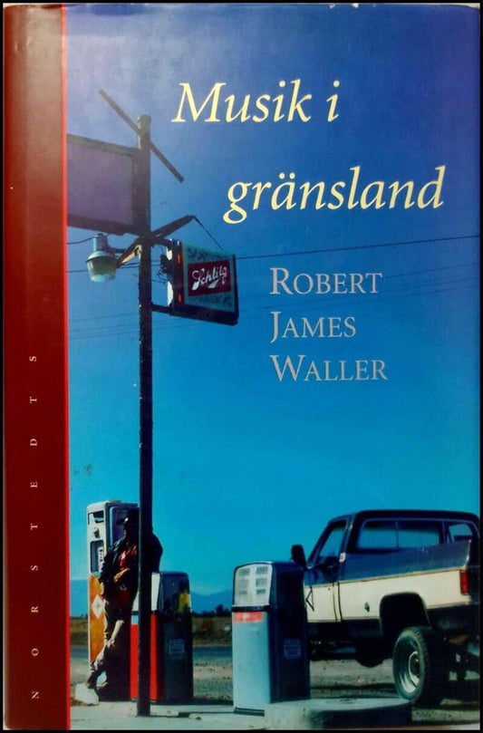 Waller, Robert James | Musik i gränsland