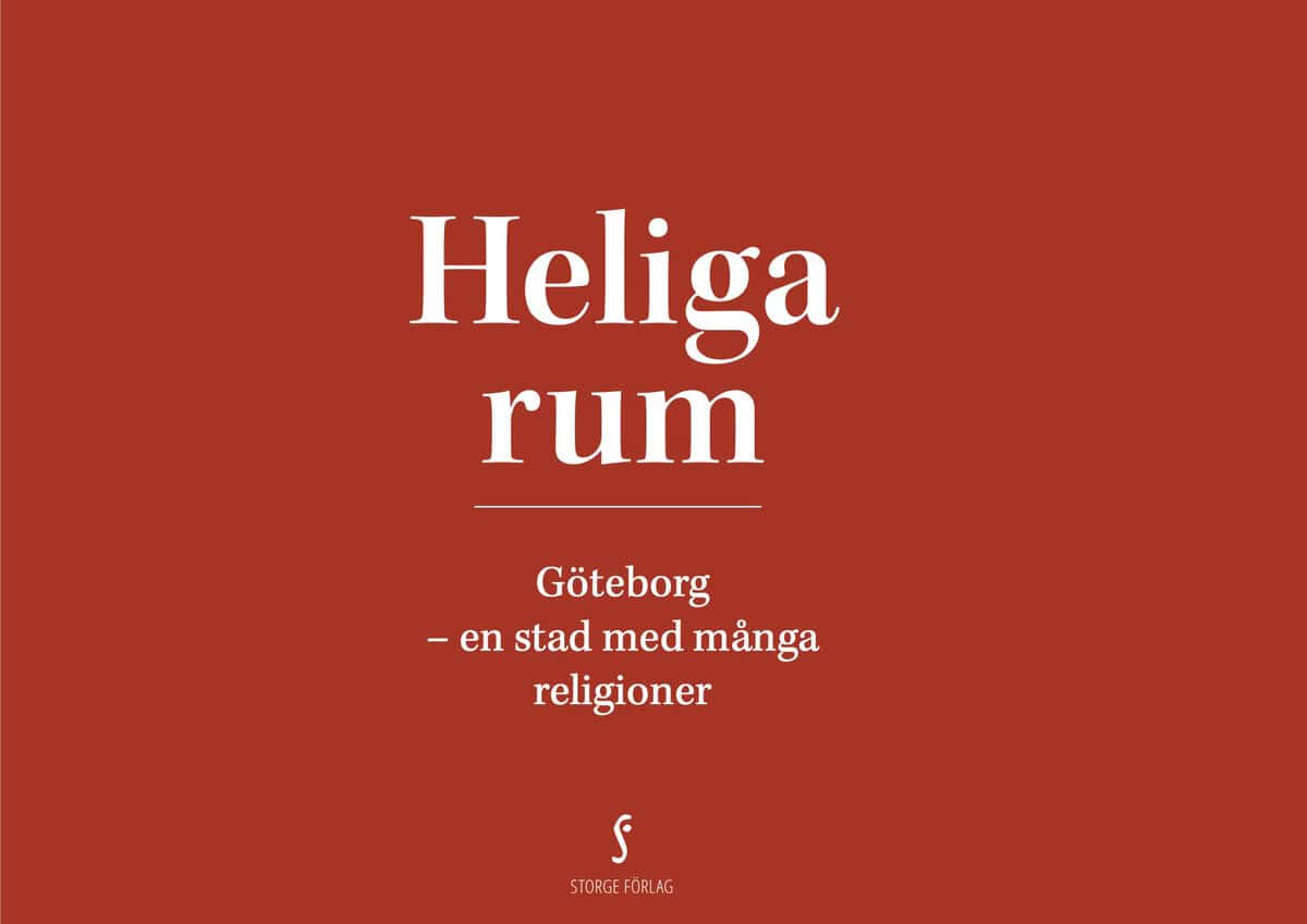 Bergqvist, Kristina [red.] | Heliga rum : Göteborg - en stad med många religioner