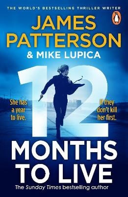 Patterson, James | 12 Months to Live