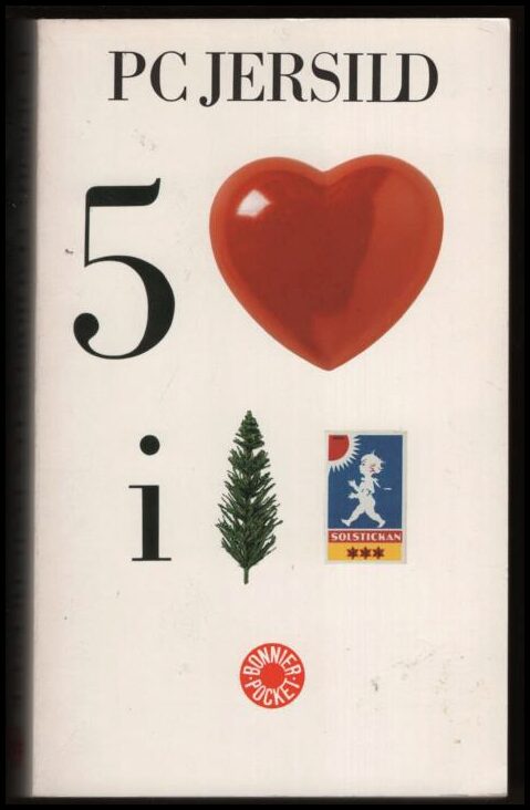 Jersild, P. C. | Fem hjärtan i en tändsticksask : Sedeskildring