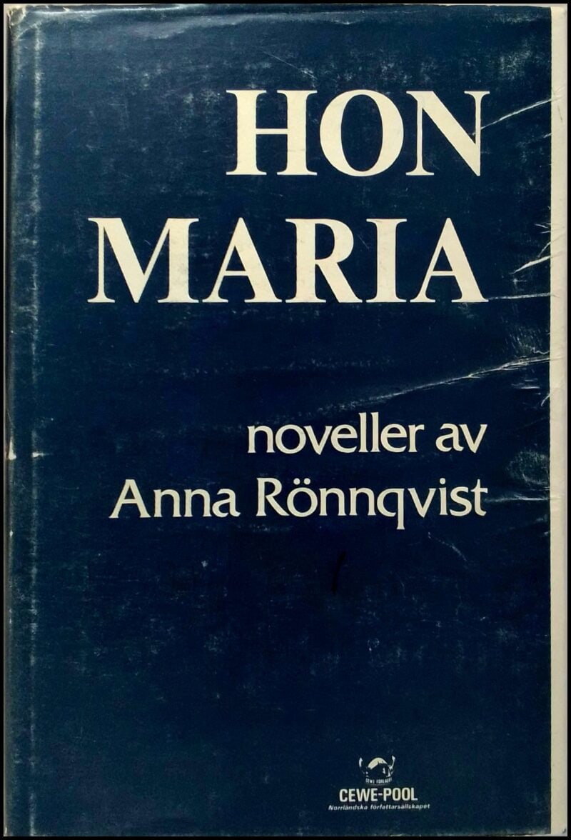 Rönnqvist, Anna | Hon Maria : Noveller