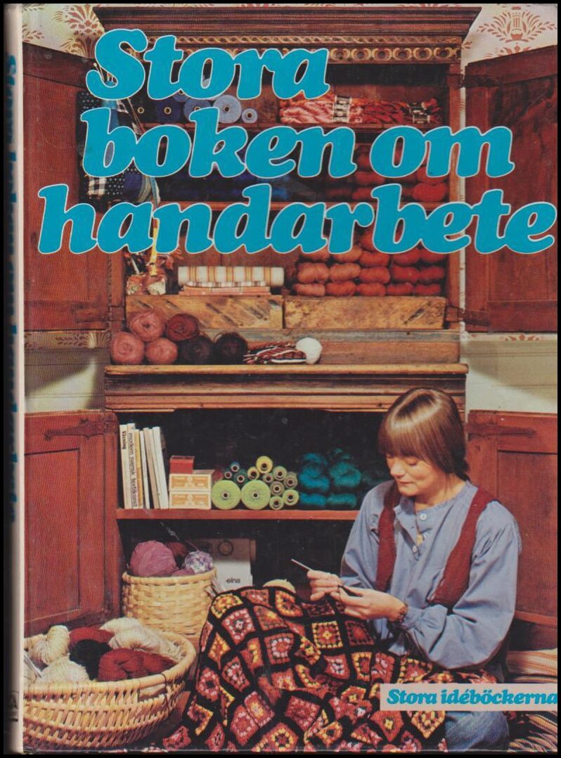 Falkenberg, Marie Louise (red.) | Stora boken om handarbete