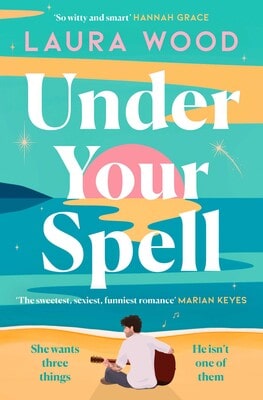 Wood, Laura | Under Your Spell