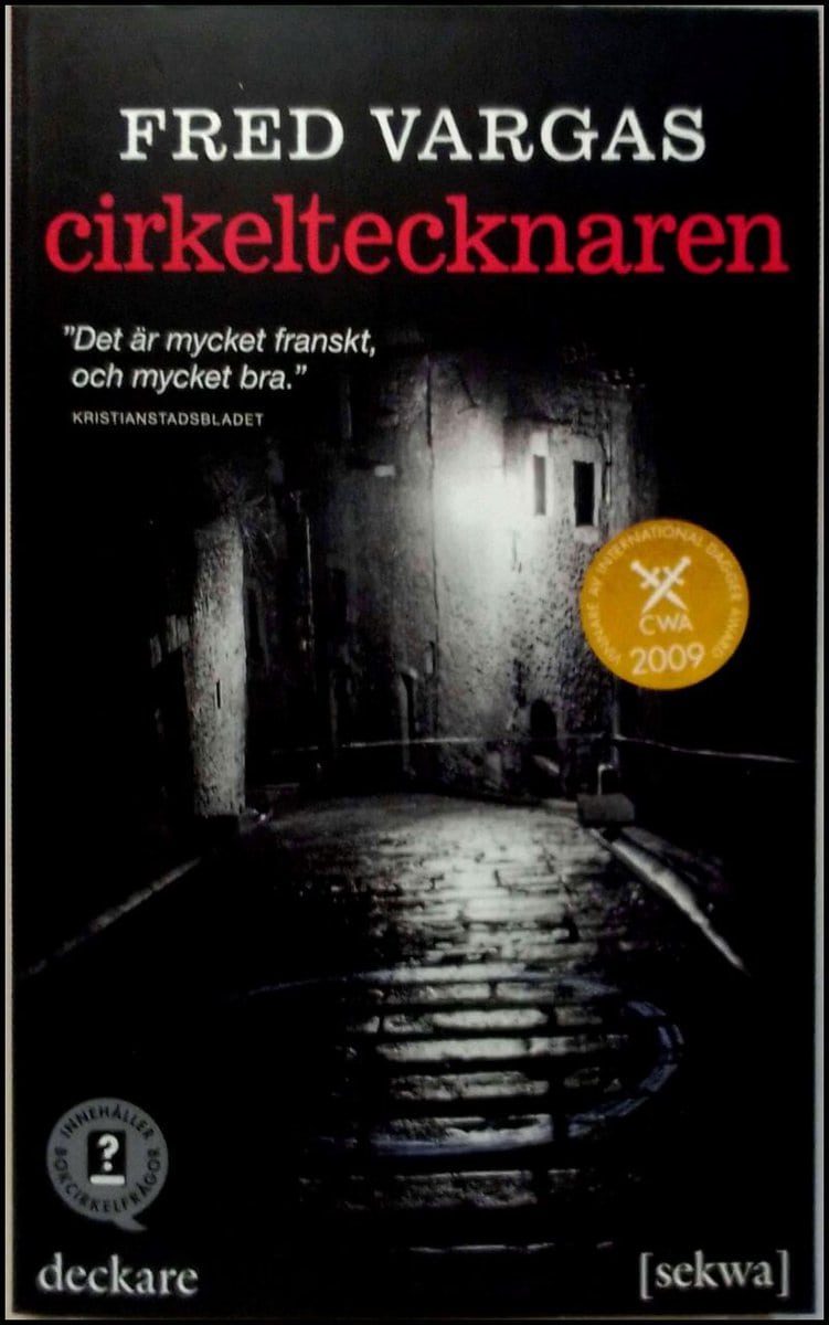 Vargas, Fred | Cirkeltecknaren : Deckare