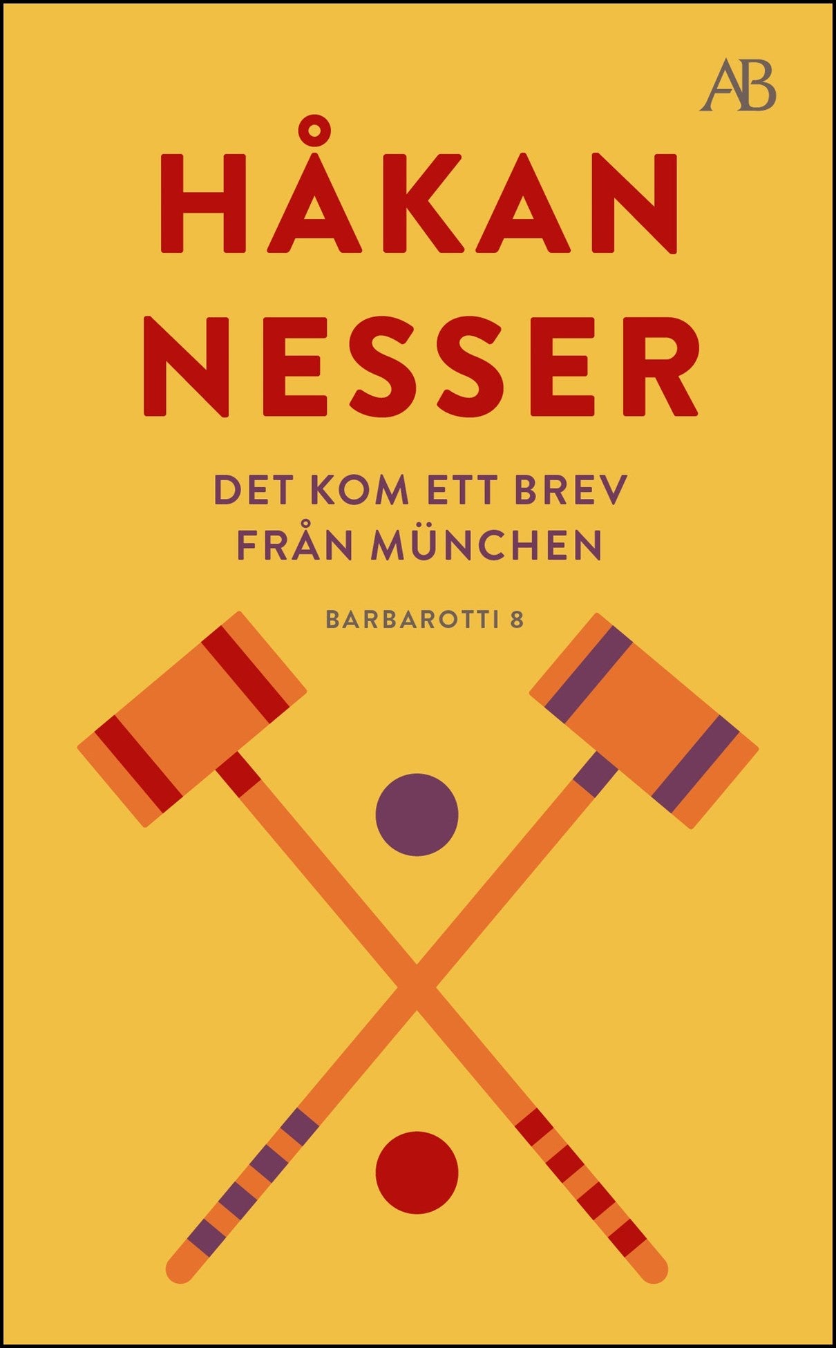 Nesser, Håkan | Det kom ett brev från München