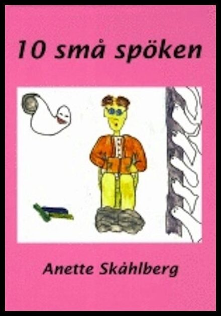 SKåhlberg, Anette | 10 små spöken