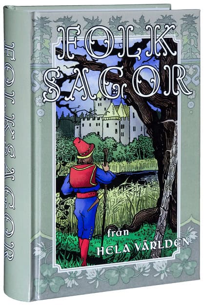 Johansson, Cornelia | Mosesson, Mikael [red.] | Folksagor från hela världen