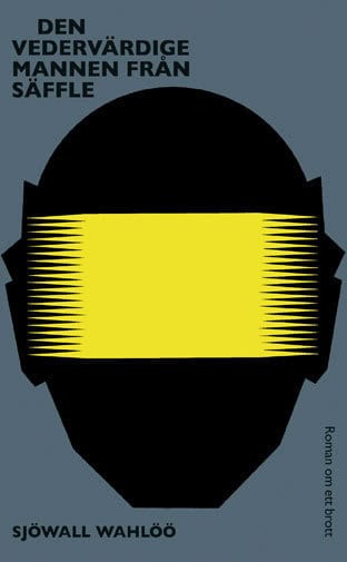 Sjöwall Wahlöö | Den vedervärdige mannen från Säffle