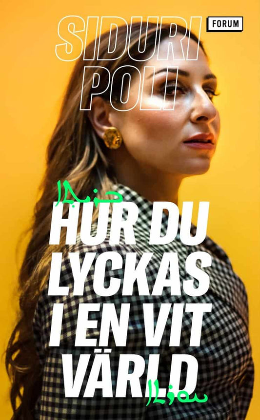Poli, Siduri | Hur du lyckas i en vit värld