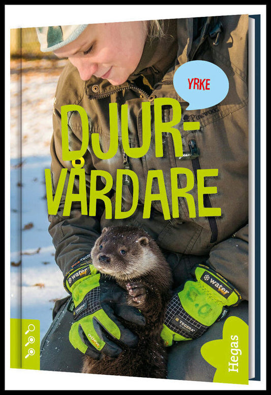 Nyman, Malin [red.] | Djurvårdare