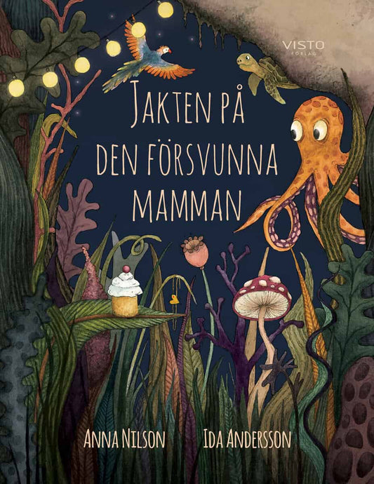 Nilson, Anna | Jakten på den försvunna mamman