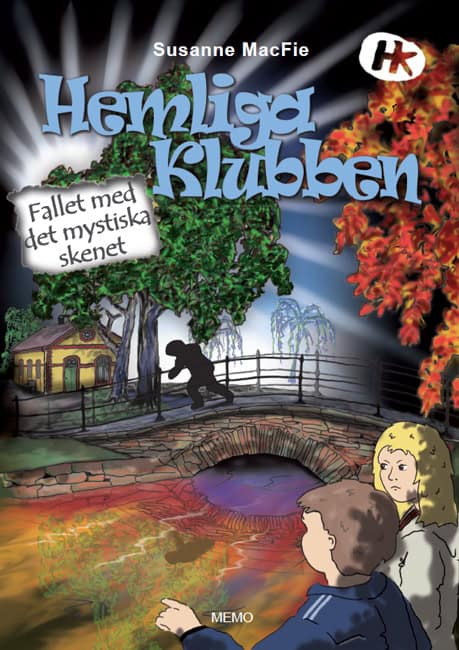 MacFie, Susanne | Hemliga klubben. Fallet med det mystiska skenet