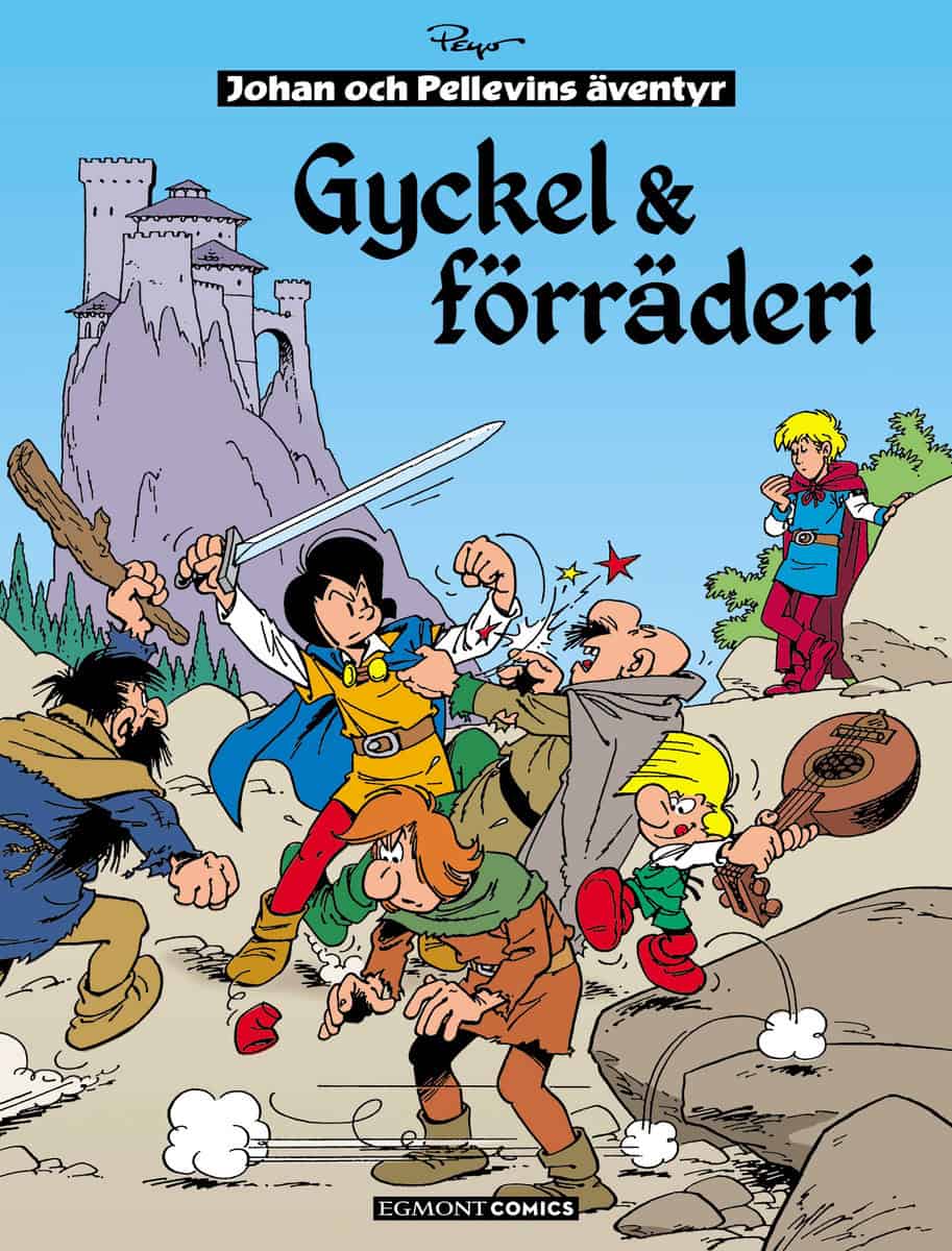 Culliford, Thierry | Delporte, Yvan | Gyckel & förräderi : Gyckel & förräderi