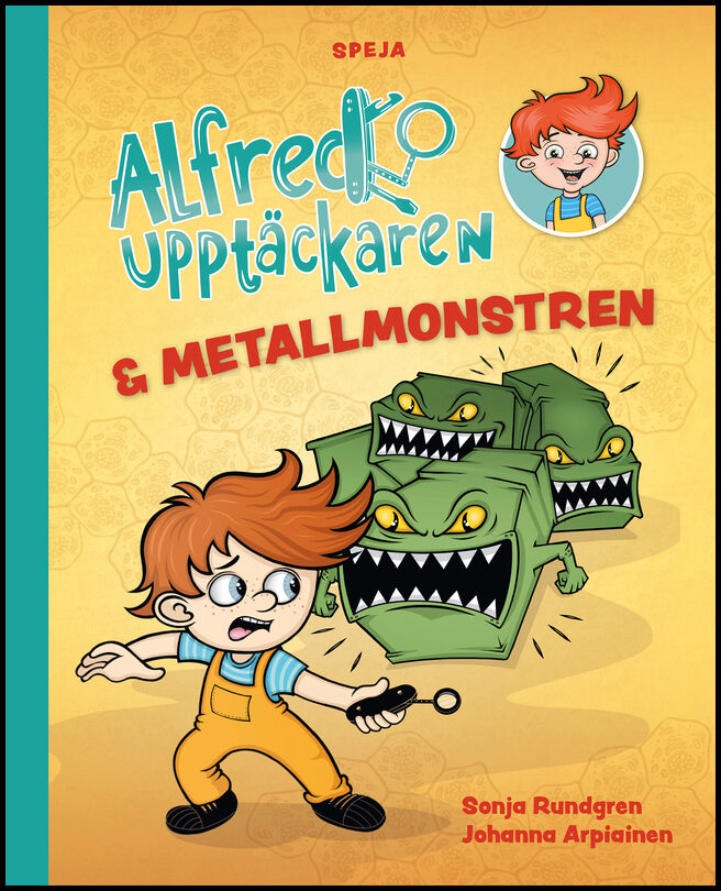 Rundgren, Sonja | Alfred Upptäckaren & metallmonstren