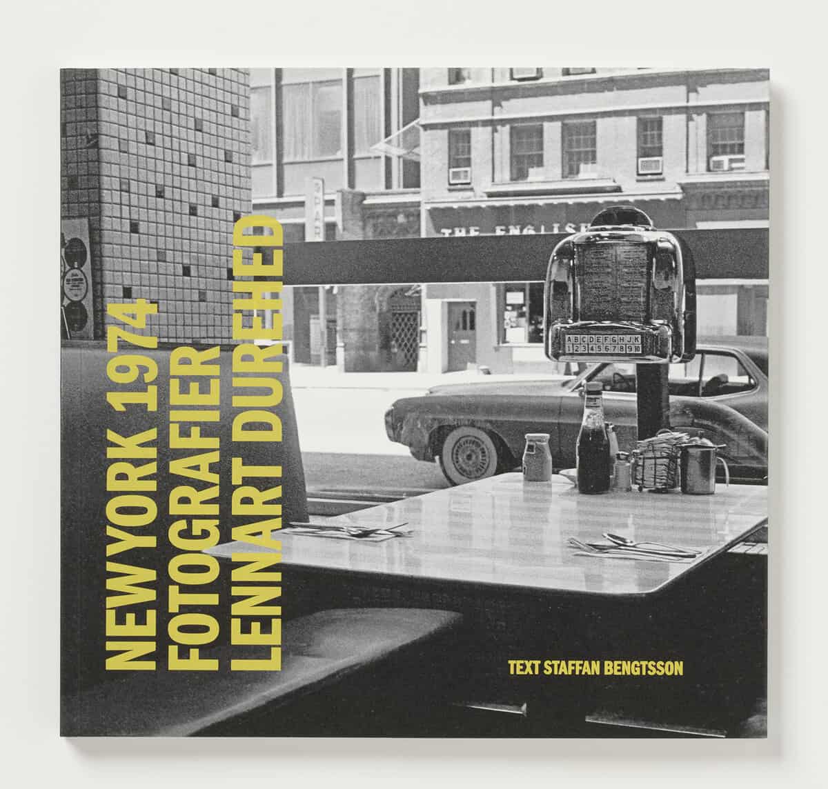 Durehed, Lennart | Bengtsson, Staffan | New York 1974