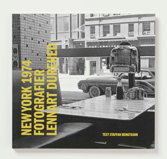 Durehed, Lennart | Bengtsson, Staffan | New York 1974