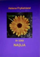 Frykstrand, Helena | År 2269 : Nadja