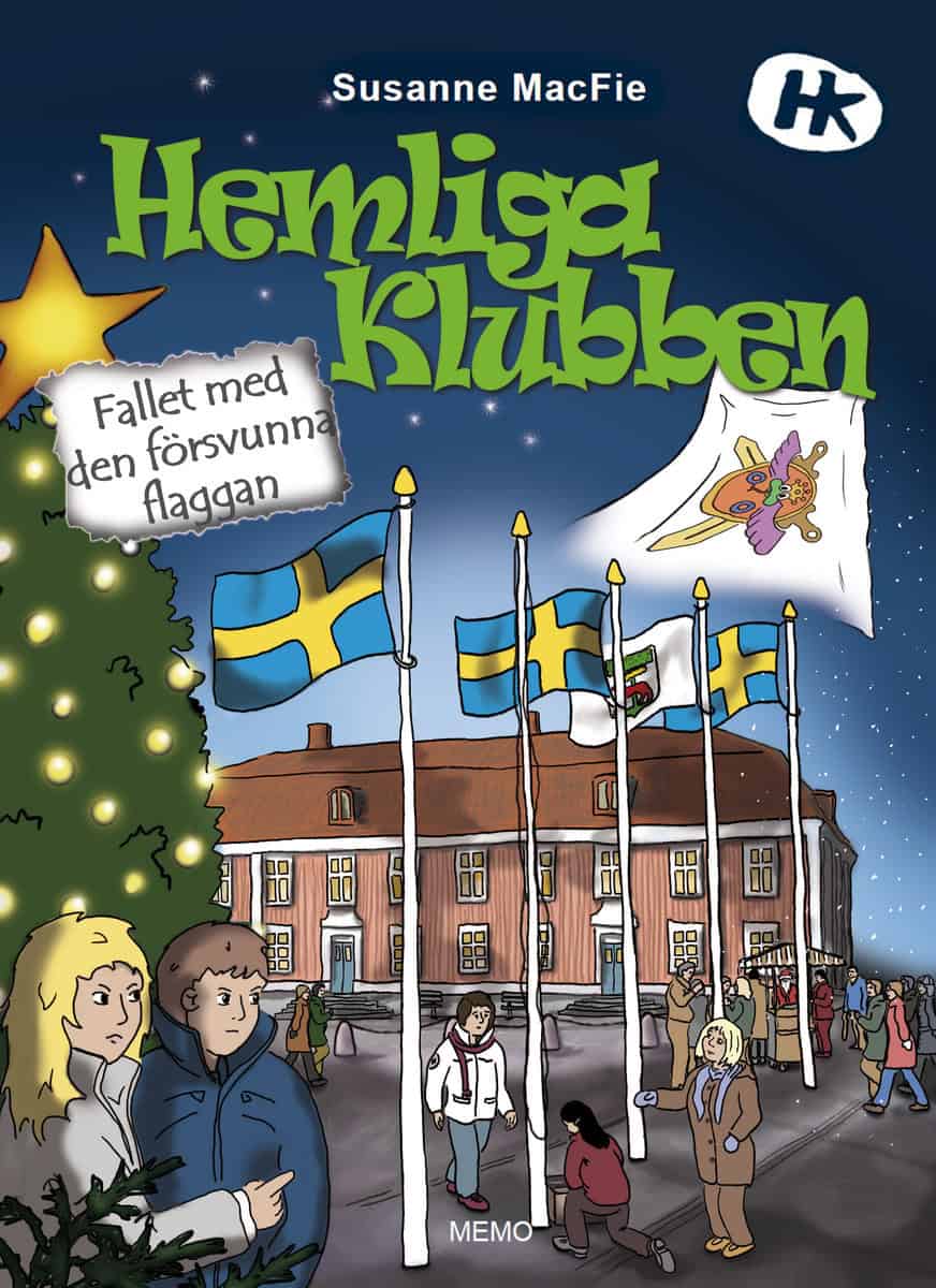 MacFie, Susanne | Hemliga klubben. Fallet med den försvunna flaggan