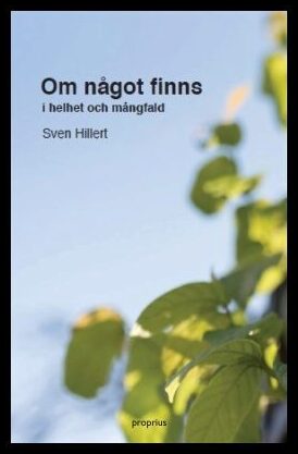 Hillert, Sven | Om något finns