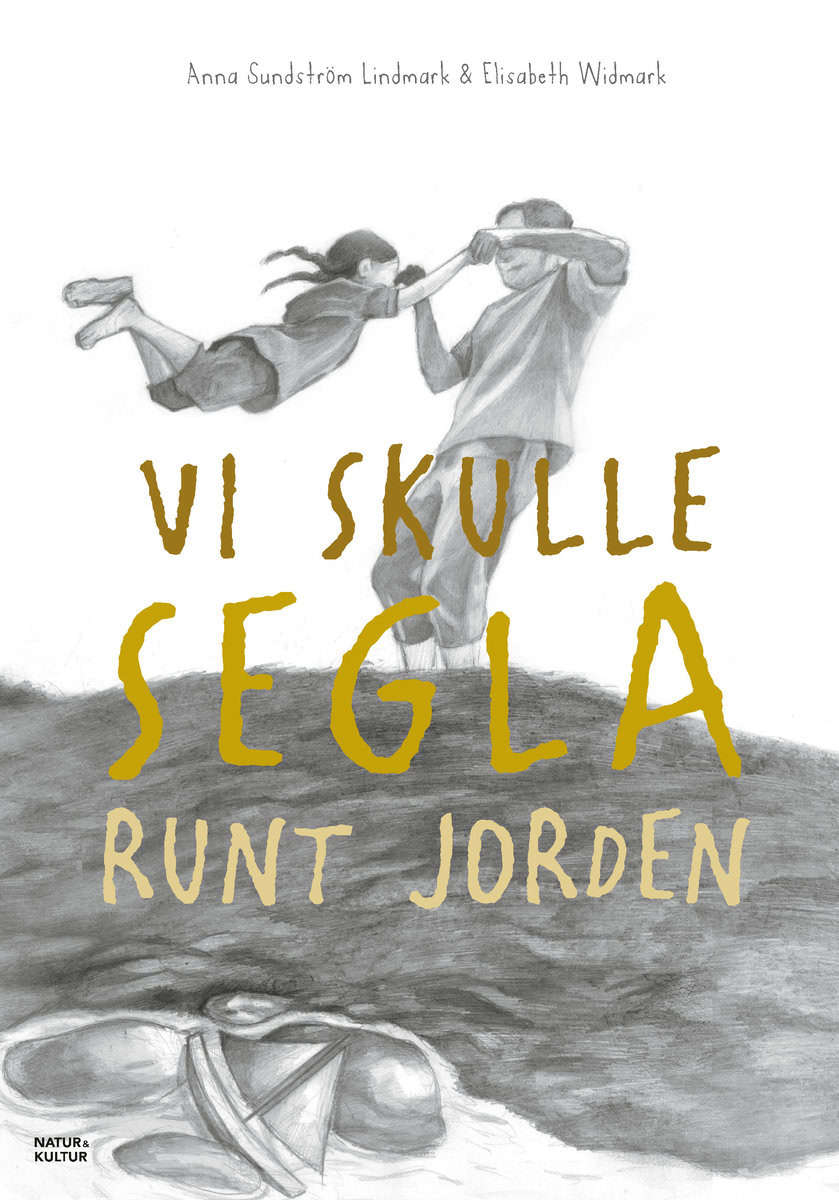 Sundström Lindmark, Anna | Vi skulle segla runt jorden
