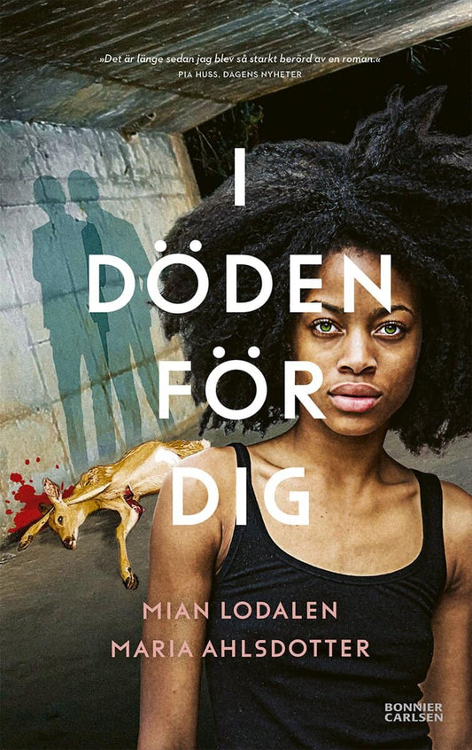 Lodalen, Mian | Ahlsdotter, Maria | I döden för dig