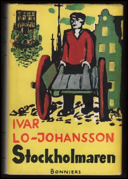 Lo-Johansson, Ivar | Stockholmaren : Självbiografisk berättelse