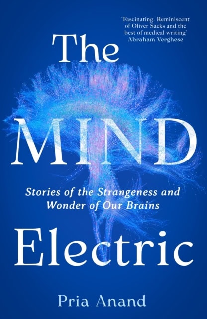 Anand, Pria | The Mind Electric
