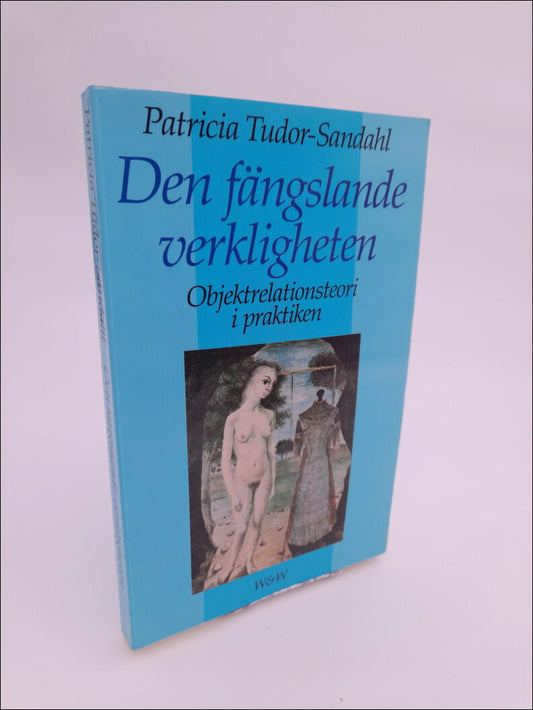 Tudor-Sandahl, Patricia | Den fängslande verkligheten
