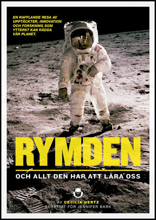 Hertz, Cecilia | Bark, Jennifer | Rymden : Och allt den har att lära oss