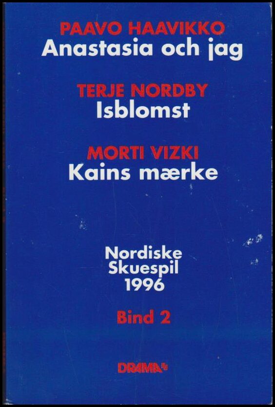 Haavikko, Paavo m fl | Nordiske skuespil 1996